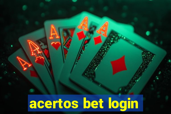 acertos bet login